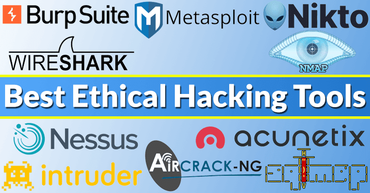 Best Ethical Hacking Tools